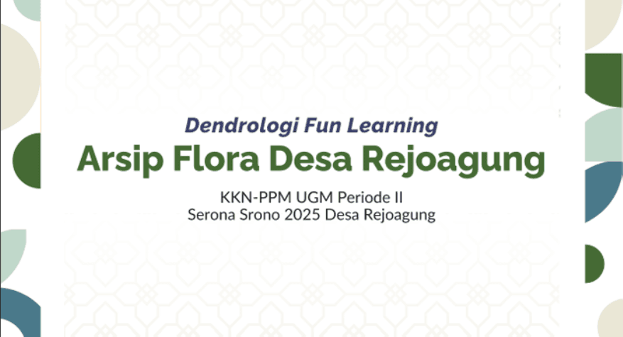 Arsip Flora Desa Rejoagung Tim KKN-PPM UGM Serona Srono 2025